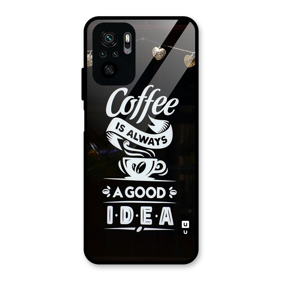 Coffee Idea Glass Back Case for Redmi Note 10S