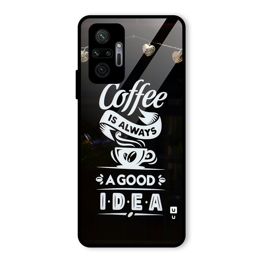 Coffee Idea Glass Back Case for Redmi Note 10 Pro Max