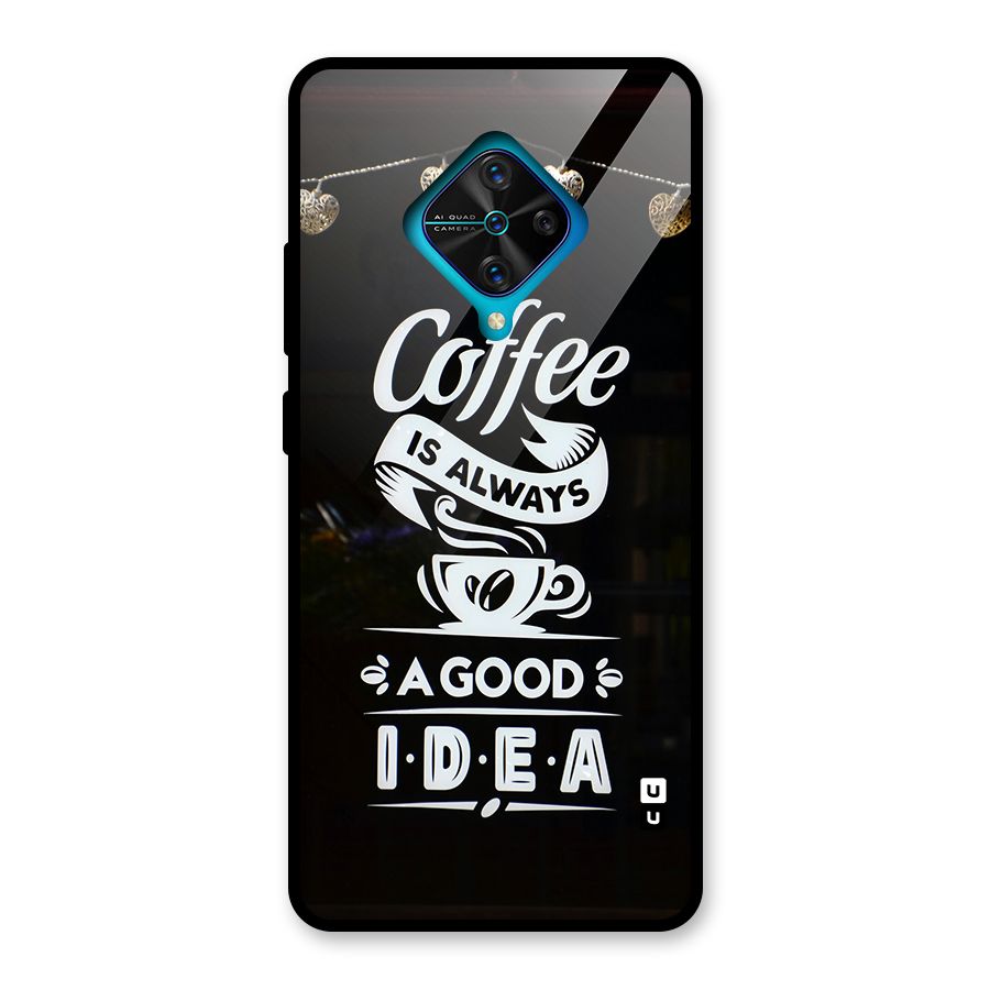 Coffee Idea Glass Back Case for Vivo S1 Pro