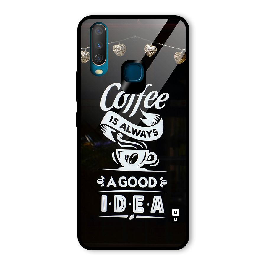 Coffee Idea Glass Back Case for Vivo U10