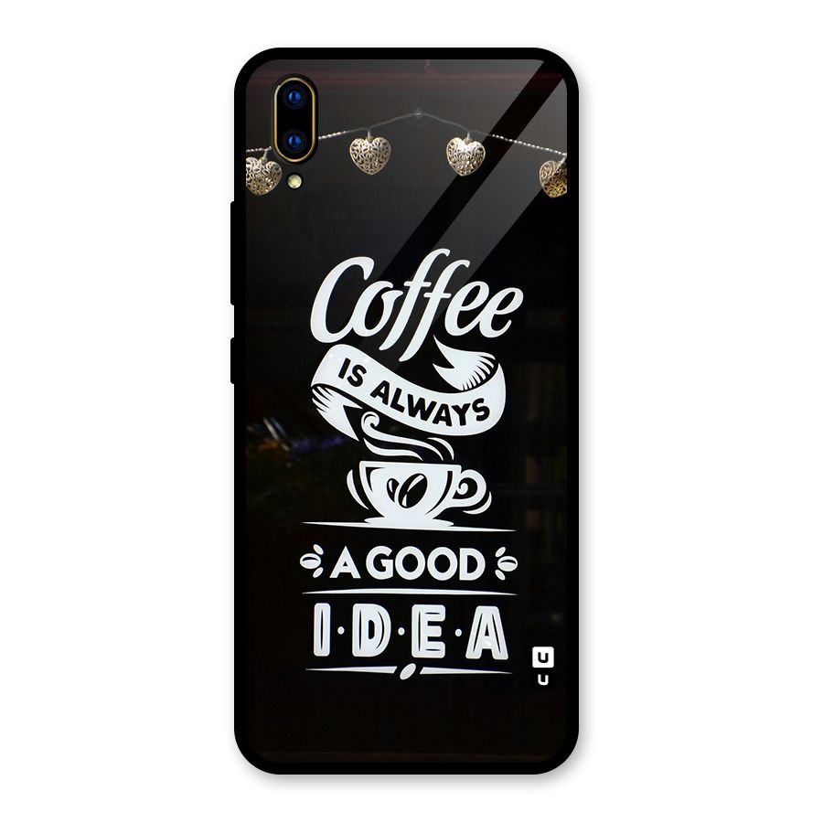 Coffee Idea Glass Back Case for Vivo V11 Pro