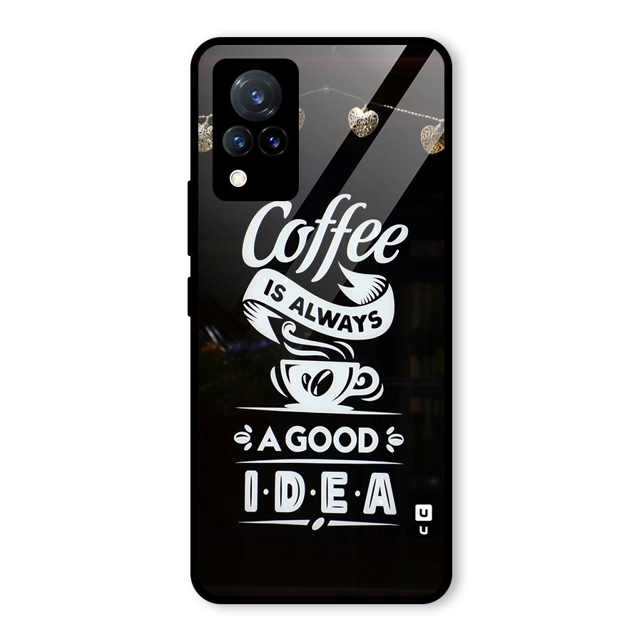 Coffee Idea Glass Back Case for Vivo V21 5G
