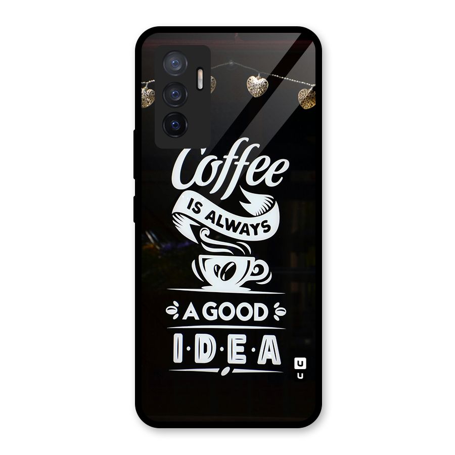 Coffee Idea Glass Back Case for Vivo V23e