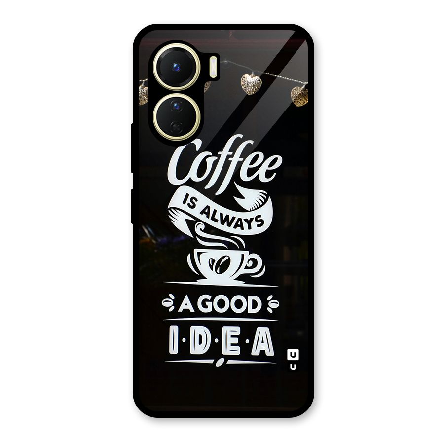Coffee Idea Glass Back Case for Vivo Y16