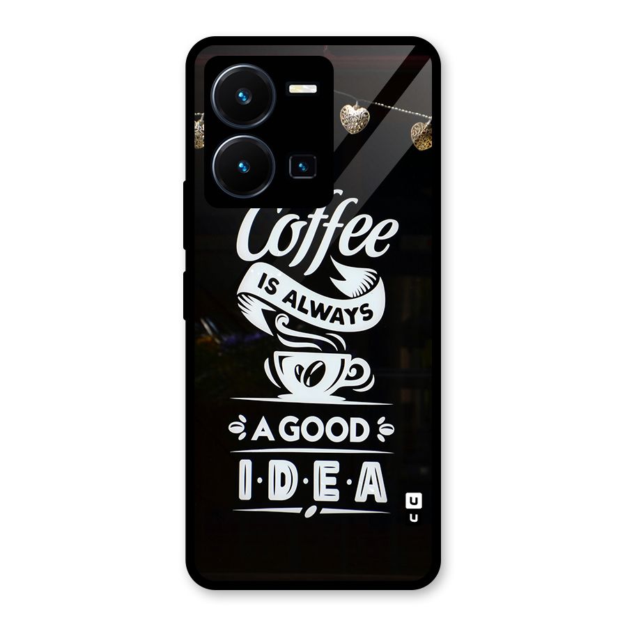 Coffee Idea Glass Back Case for Vivo Y35