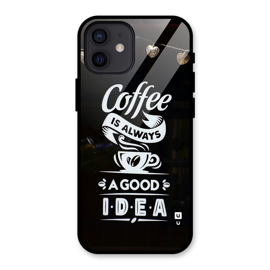 Coffee Idea Glass Back Case for iPhone 12