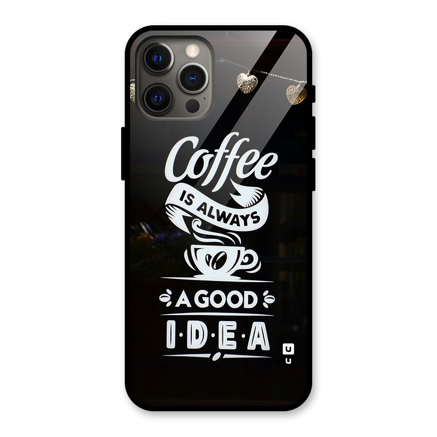 Coffee Idea Glass Back Case for iPhone 12 Pro Max
