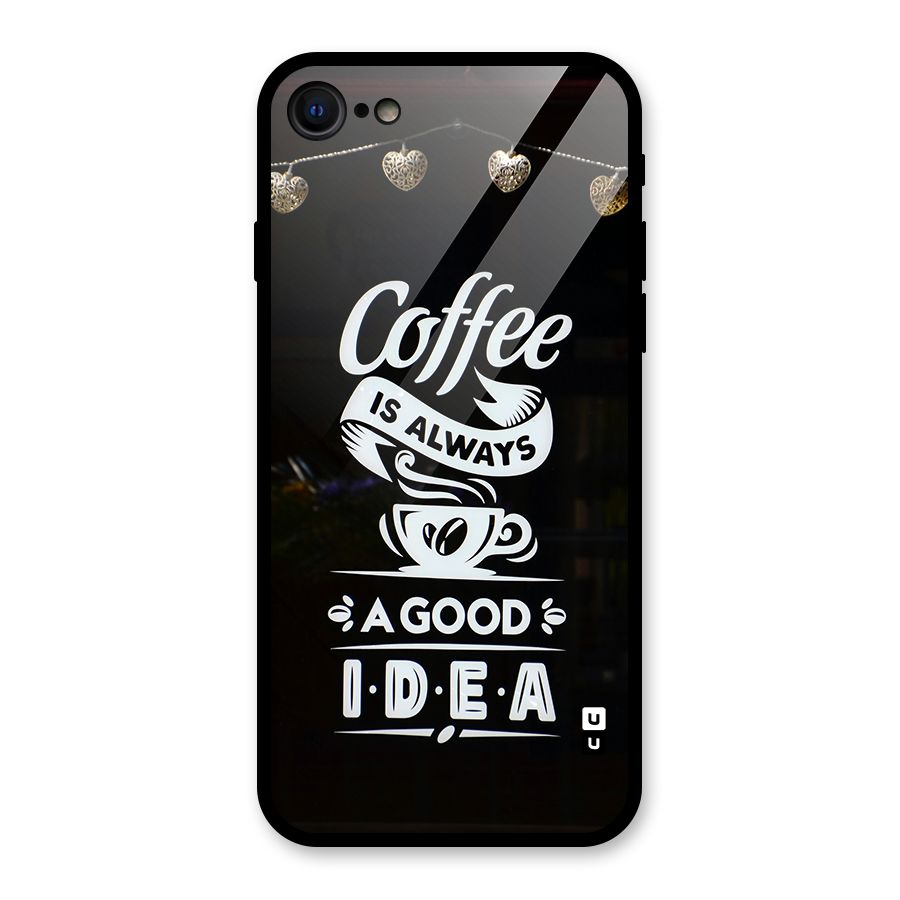 Coffee Idea Glass Back Case for iPhone 7