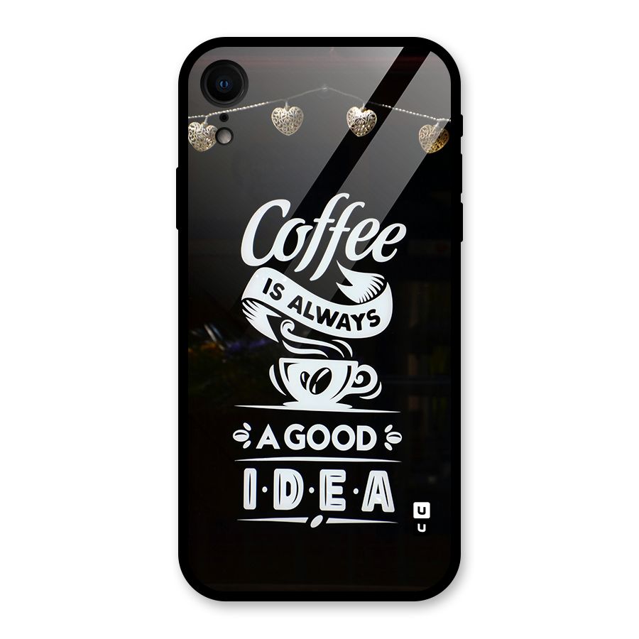 Coffee Idea Glass Back Case for iPhone XR