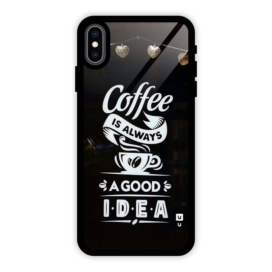 Coffee Idea Glass Back Case for iPhone XS Max