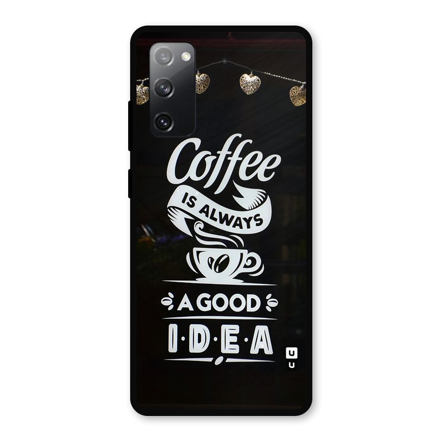 Coffee Idea Metal Back Case for Galaxy S20 FE 5G