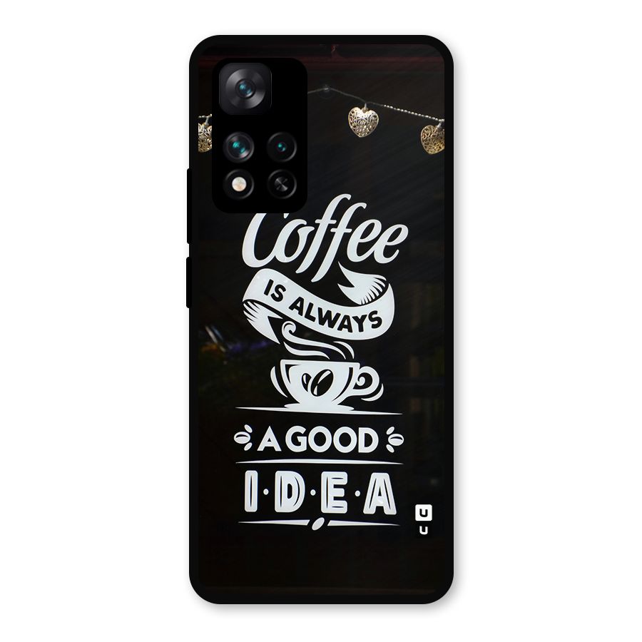 Coffee Idea Metal Back Case for Xiaomi 11i 5G