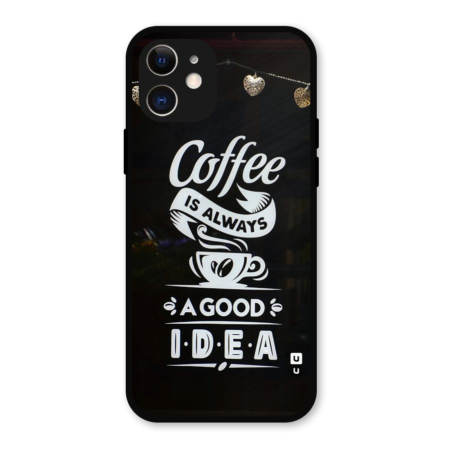 Coffee Idea Metal Back Case for iPhone 12