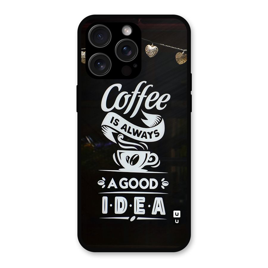 Coffee Idea Metal Back Case for iPhone 15 Pro Max