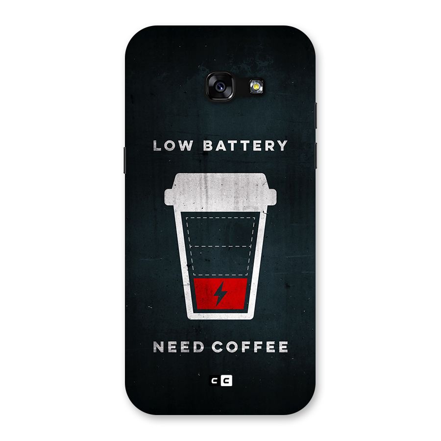 Coffee Need Back Case for Galaxy A5 2017