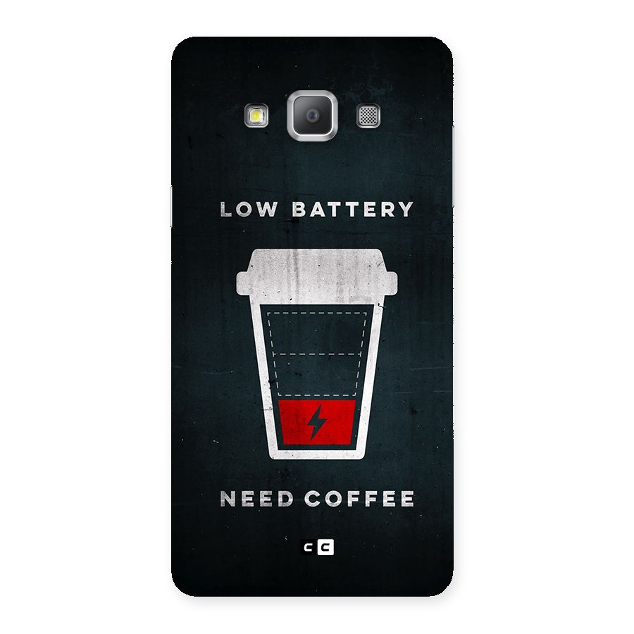 Coffee Need Back Case for Galaxy A7