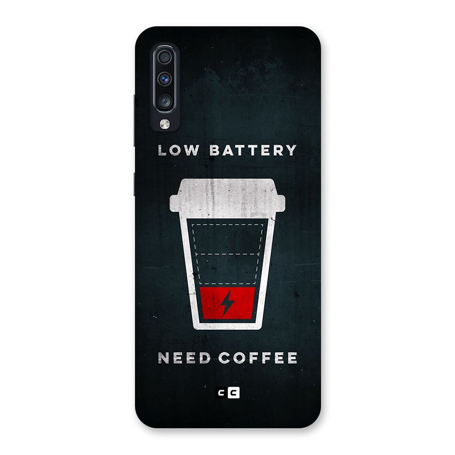 Coffee Need Back Case for Galaxy A70