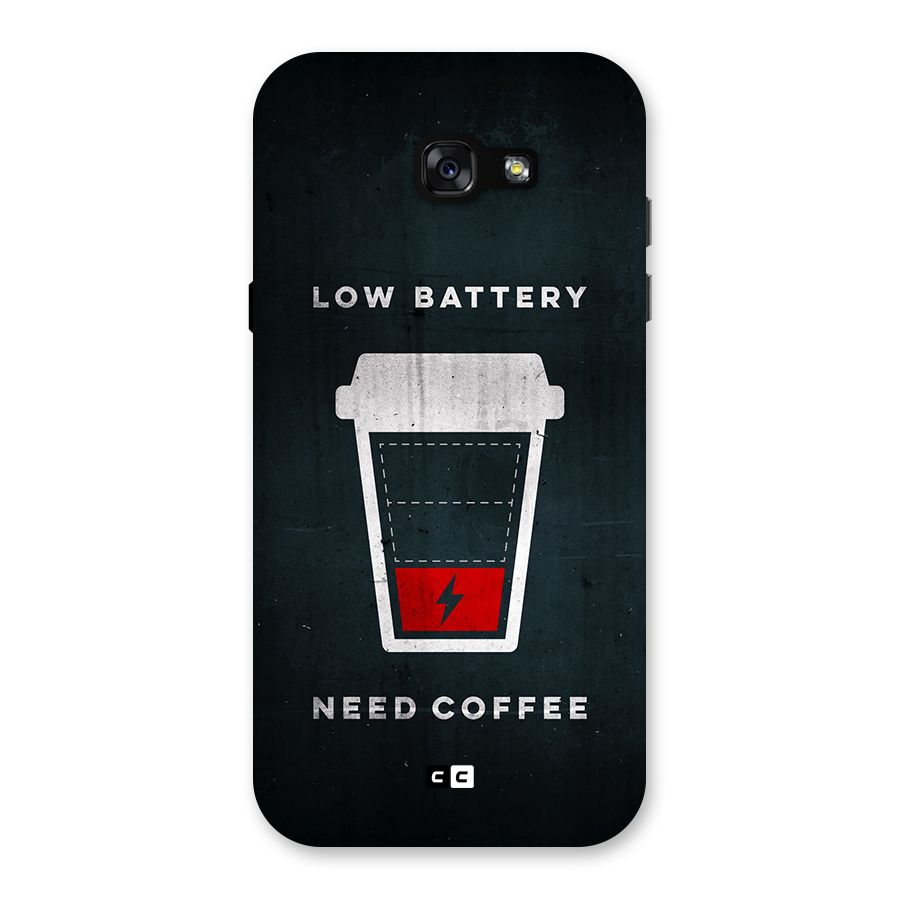 Coffee Need Back Case for Galaxy A7 (2017)