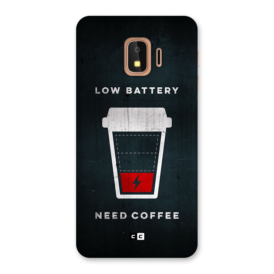 Coffee Need Back Case for Galaxy J2 Core