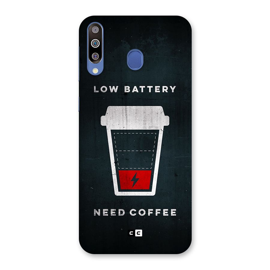 Coffee Need Back Case for Galaxy M30