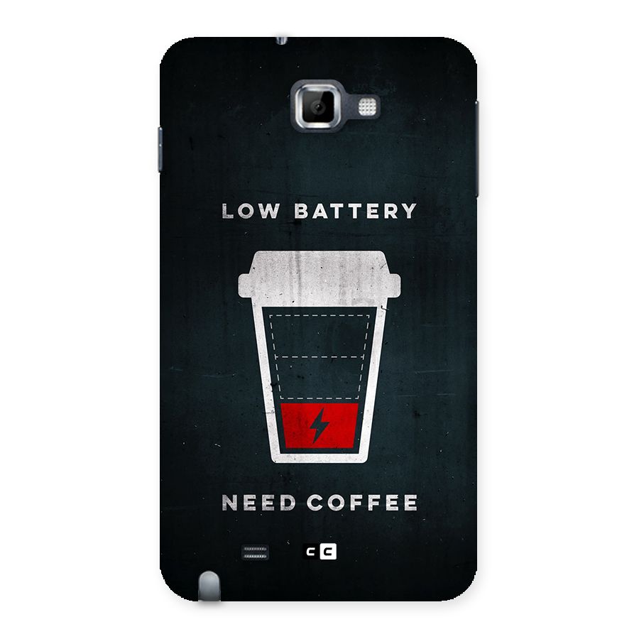 Coffee Need Back Case for Galaxy Note