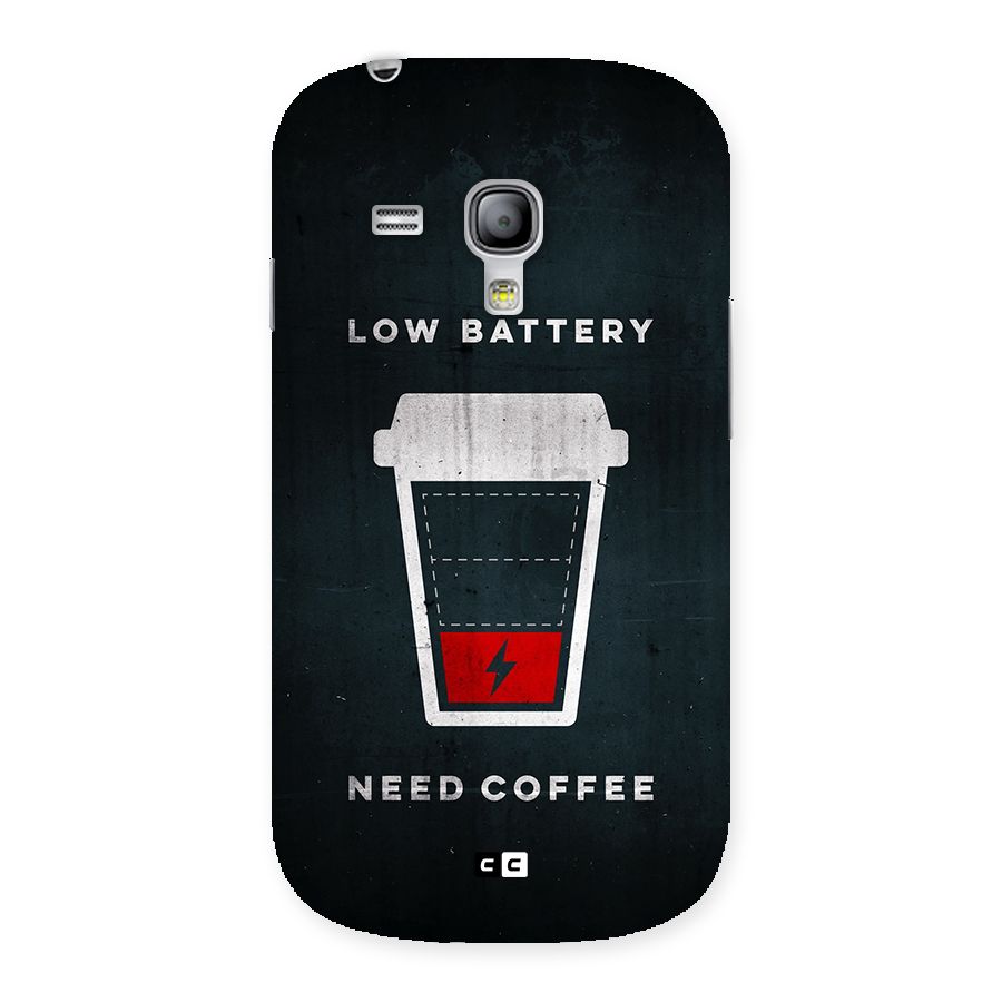Coffee Need Back Case for Galaxy S3 Mini