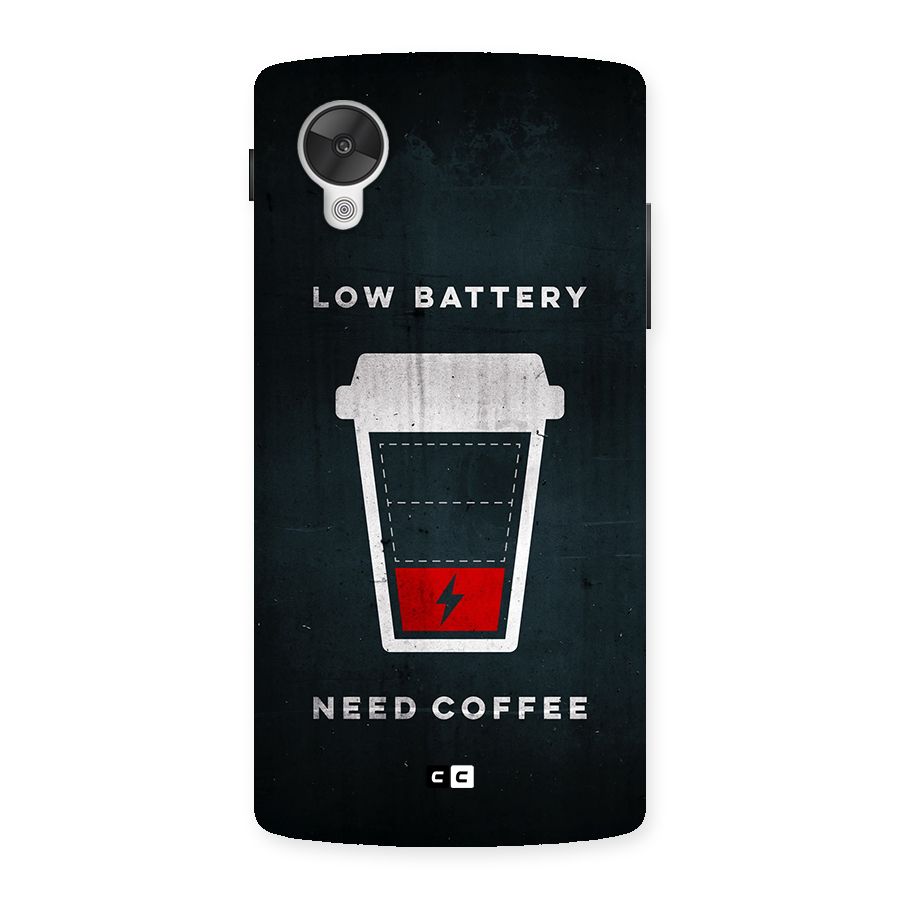 Coffee Need Back Case for Google Nexus 5