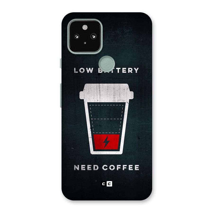 Coffee Need Back Case for Google Pixel 5