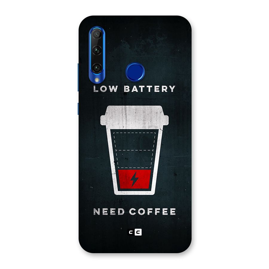 Coffee Need Back Case for Honor 20i