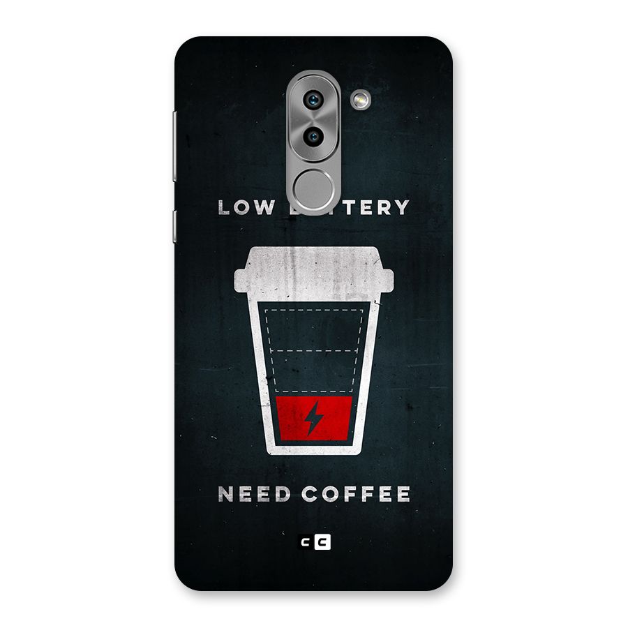 Coffee Need Back Case for Honor 6X