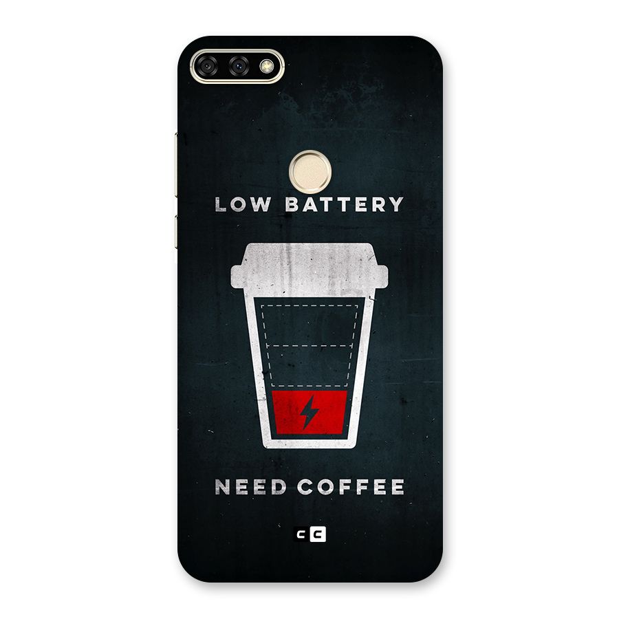 Coffee Need Back Case for Honor 7A