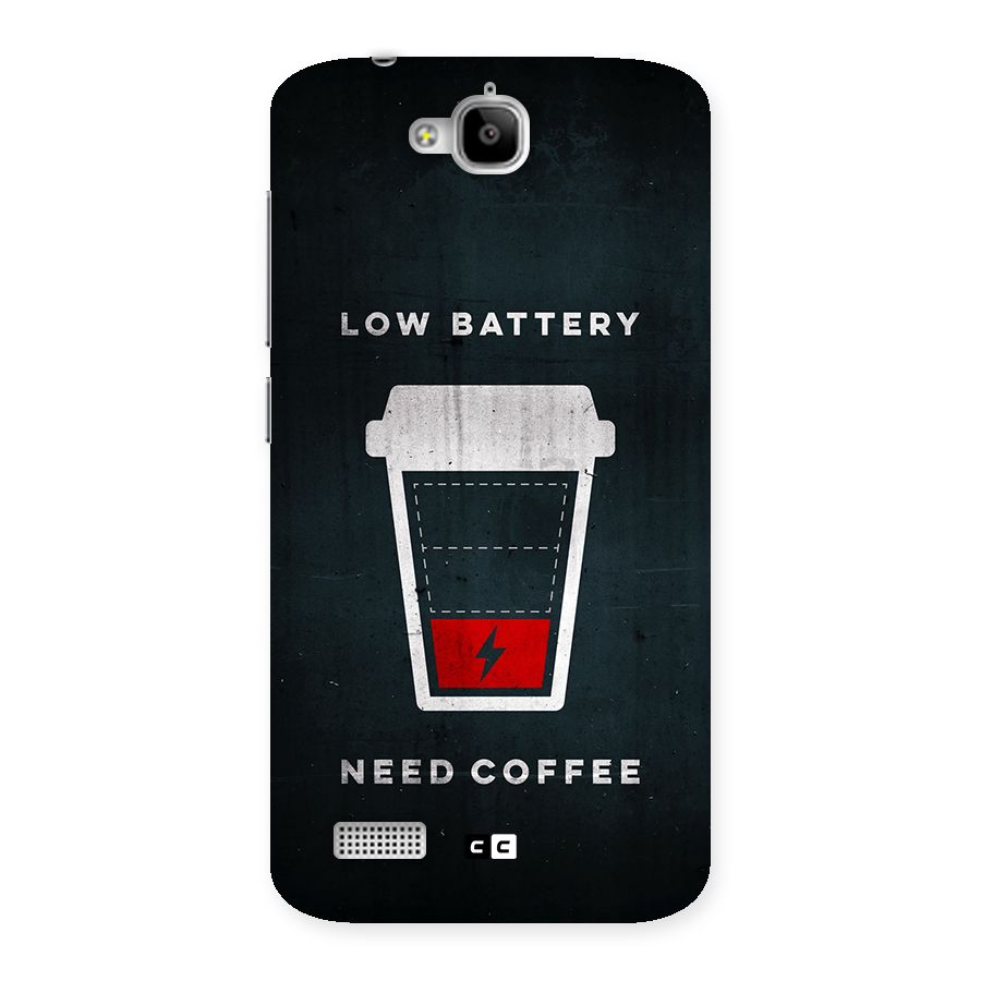 Coffee Need Back Case for Honor Holly