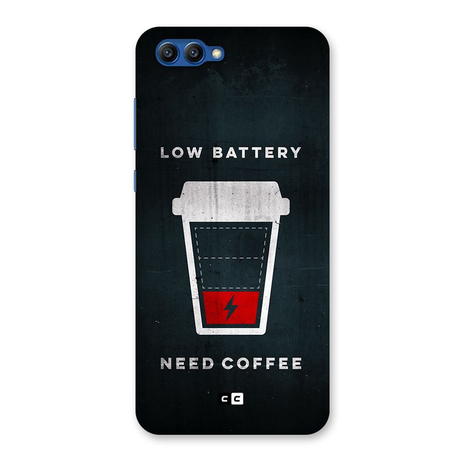 Coffee Need Back Case for Honor View 10