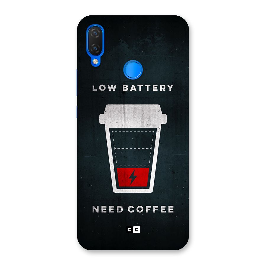 Coffee Need Back Case for Huawei P Smart+