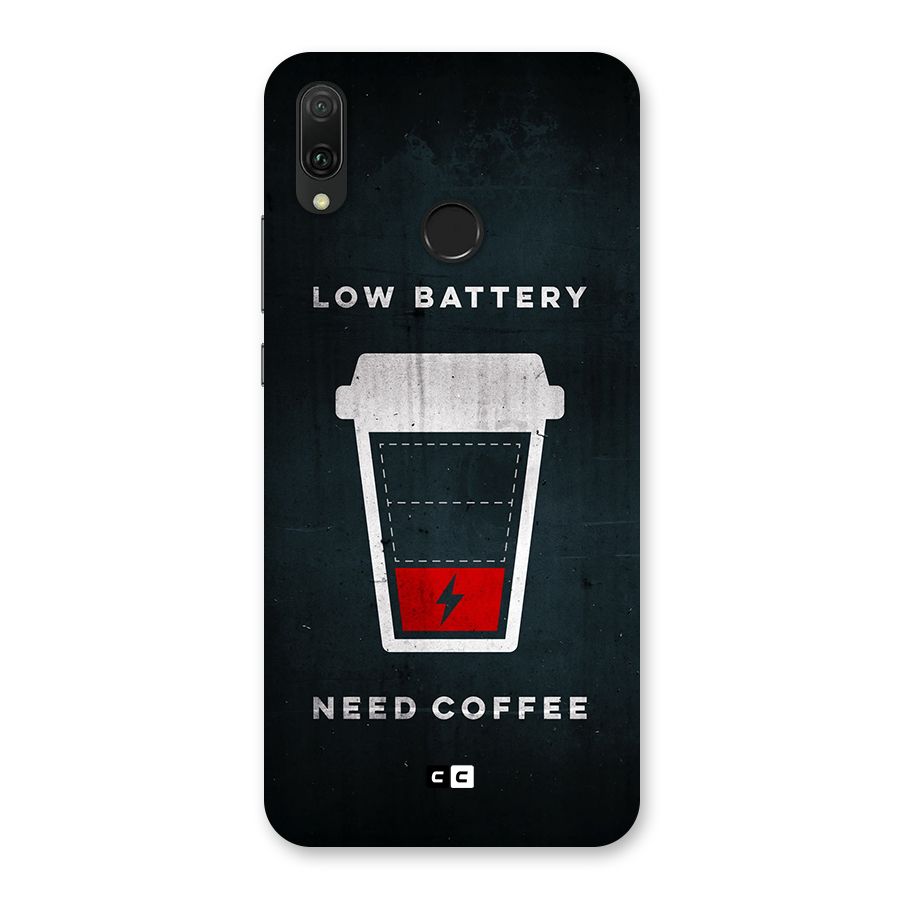 Coffee Need Back Case for Huawei Y9 (2019)