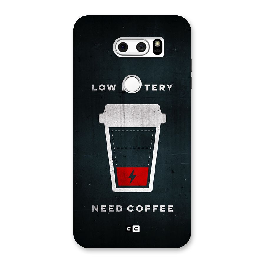 Coffee Need Back Case for LG V30