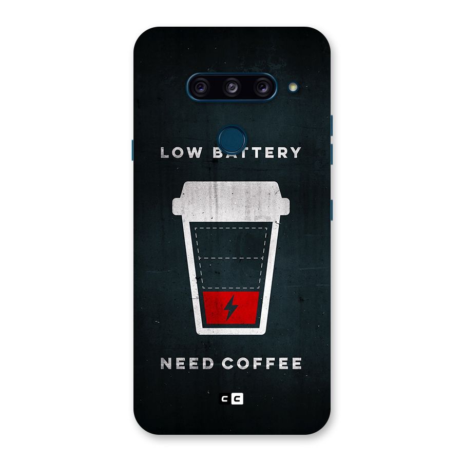 Coffee Need Back Case for LG  V40 ThinQ