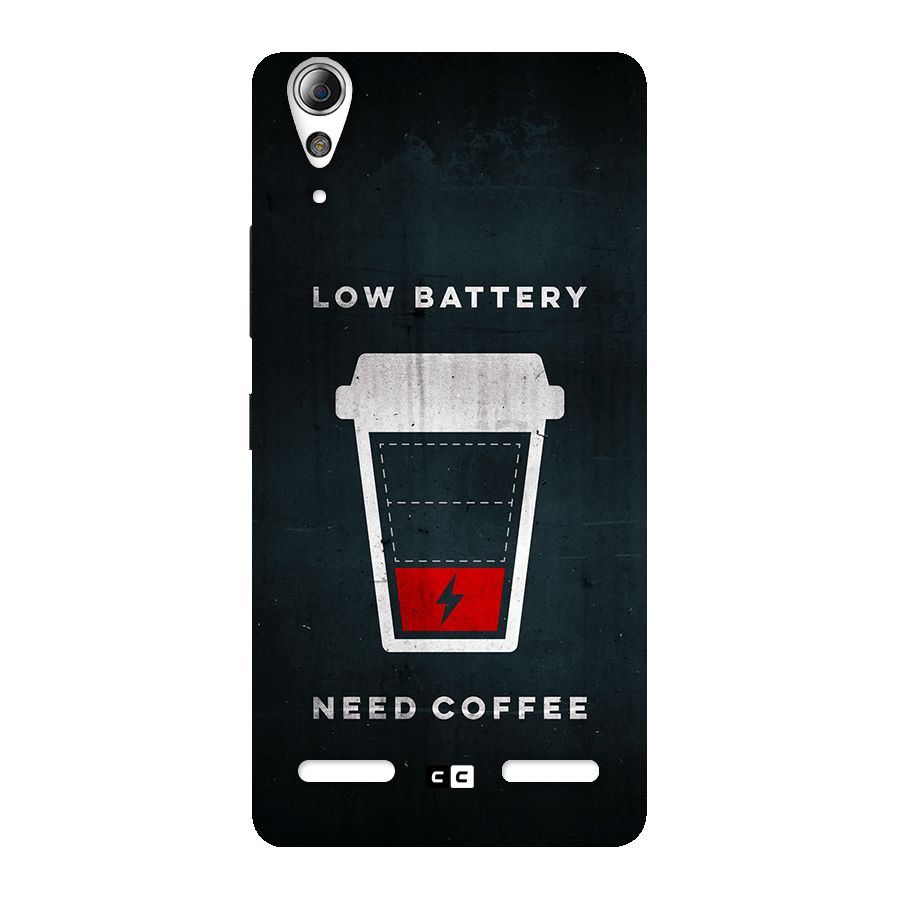 Coffee Need Back Case for Lenovo A6000 Plus