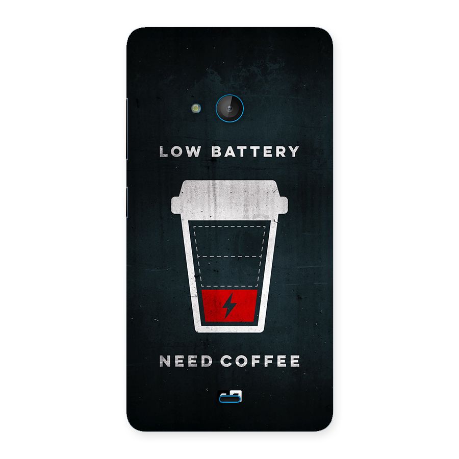 Coffee Need Back Case for Lumia 540