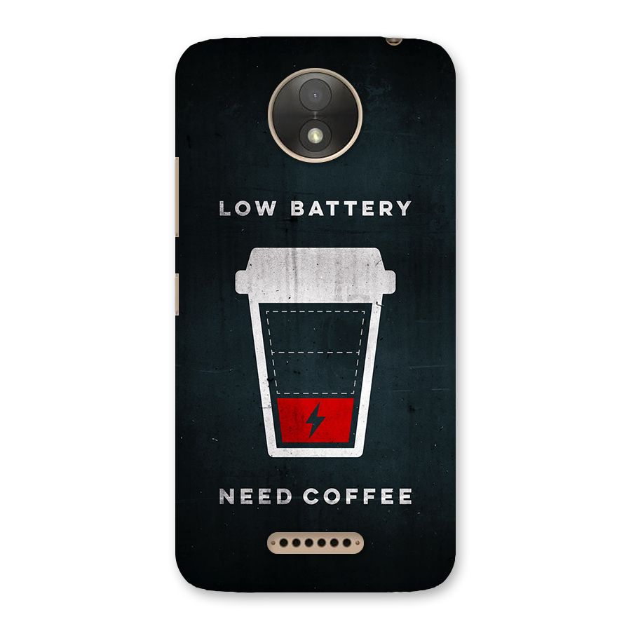 Coffee Need Back Case for Moto C Plus