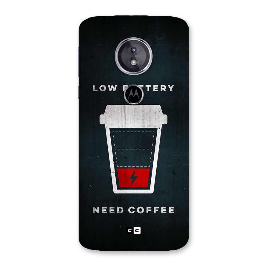 Coffee Need Back Case for Moto E5