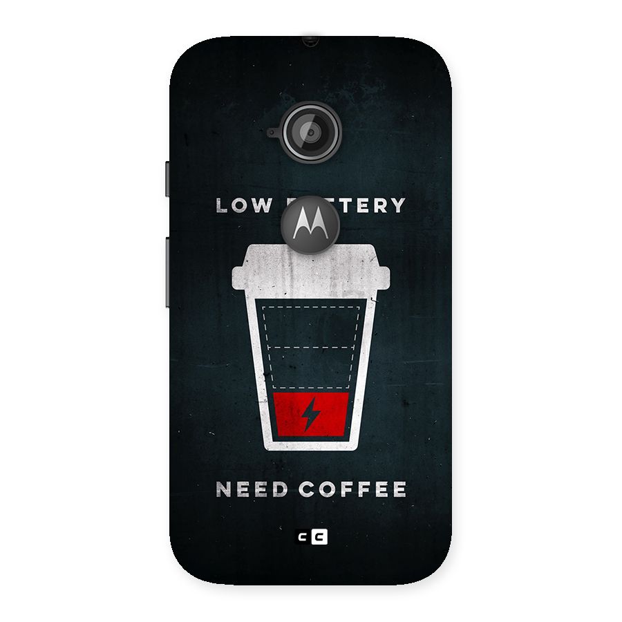 Coffee Need Back Case for Moto E 2nd Gen