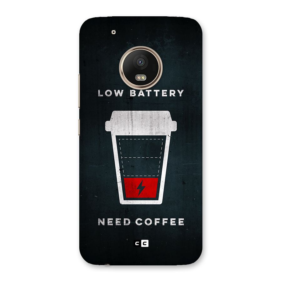 Coffee Need Back Case for Moto G5 Plus