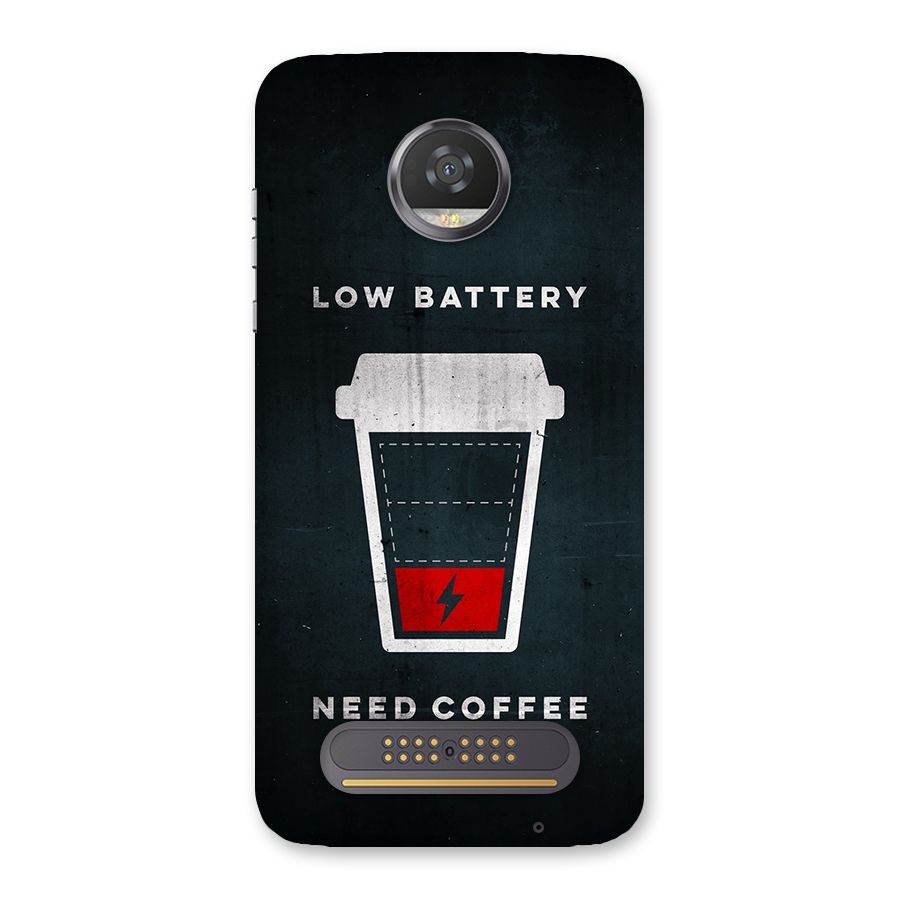 Coffee Need Back Case for Moto Z2 Play