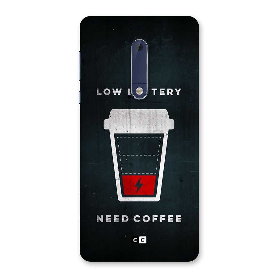 Coffee Need Back Case for Nokia 5