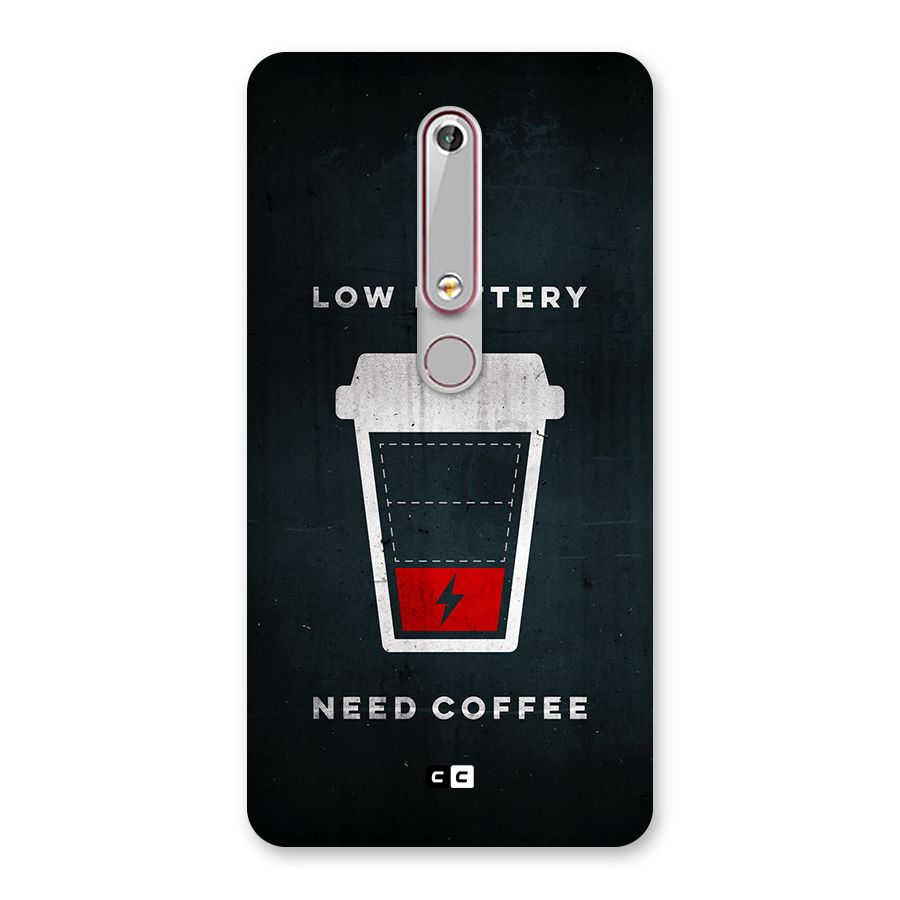 Coffee Need Back Case for Nokia 6.1