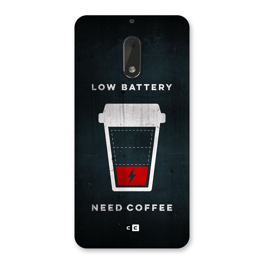 Coffee Need Back Case for Nokia 6
