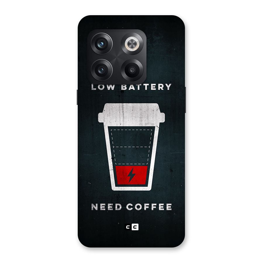 Coffee Need Back Case for OnePlus 10T