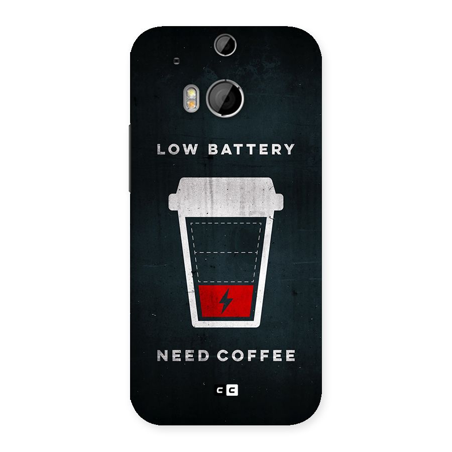 Coffee Need Back Case for One M8