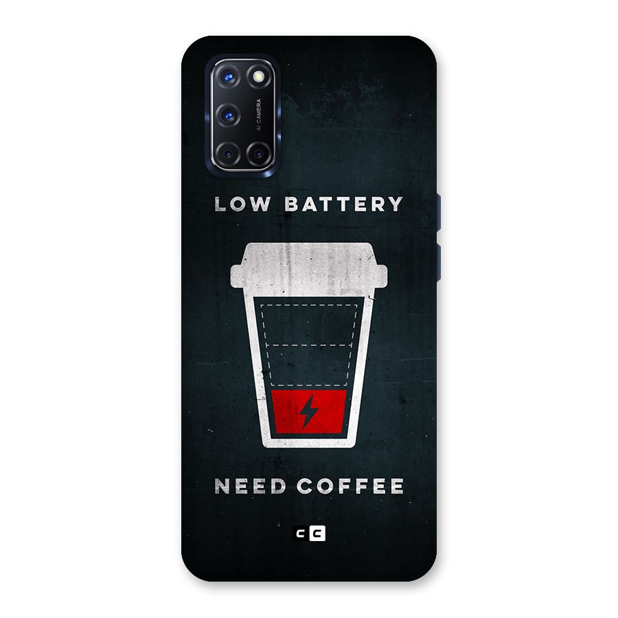 Coffee Need Back Case for Oppo A52